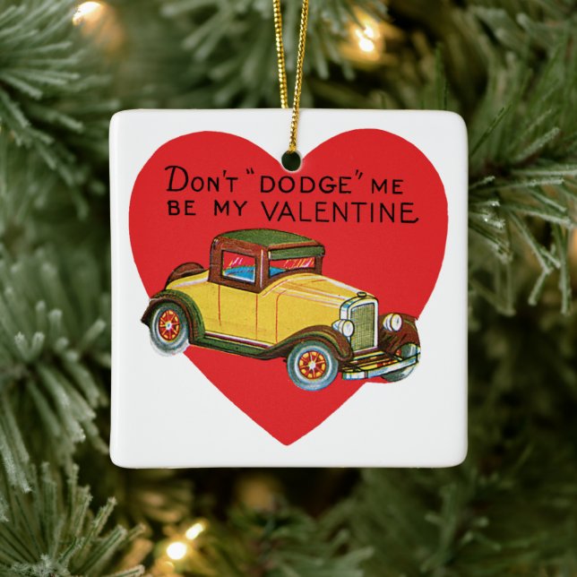 Retro Valentine, Don't Dodge Me, Be My Valentine! Ceramic Ornament (Tree)