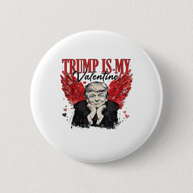 Retro Valentine Trump Is My Valentine Funny Trump  Button (Front)