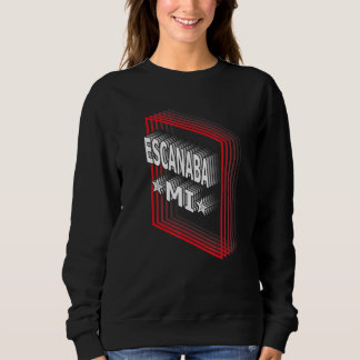 Retro Vaporwave Escanaba Michigan MI Sweatshirt