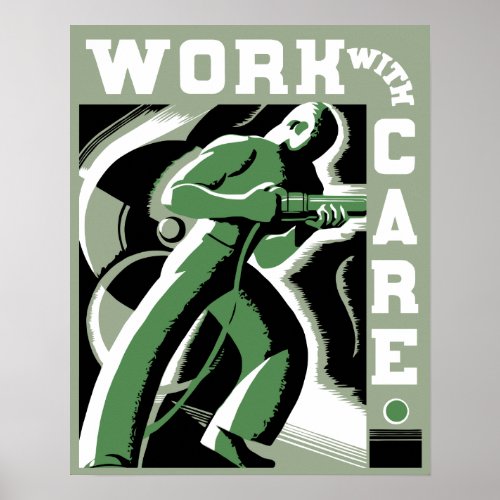 Retro vector art deco Work With Care Poster