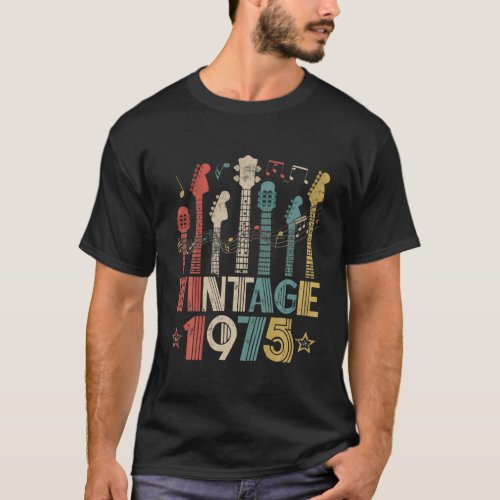 Retro Vintage 1975 Guitar Lover 1975 Birthday Guit T_Shirt