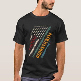 Retro Vintage American Flag Warning! Glowsticking T-Shirt