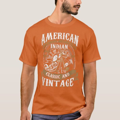 Retro Vintage American Motorcycle Indian for Old B T_Shirt