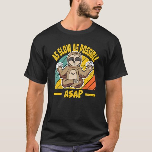 Retro Vintage Asap As Slow As Possible Slot T_Shirt