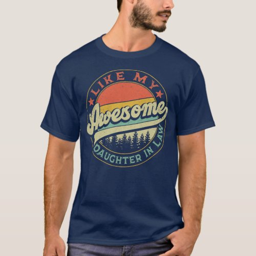 Retro Vintage Awesome Like My Daughter In Law  T_Shirt