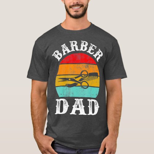 Retro Vintage Barber Dad Fathers Day Hairstylist T_Shirt