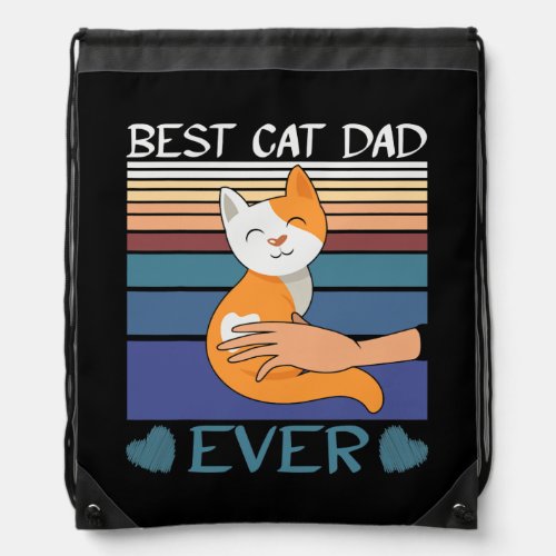Retro Vintage Best Cat Dad Ever Tee Cat Daddy Drawstring Bag