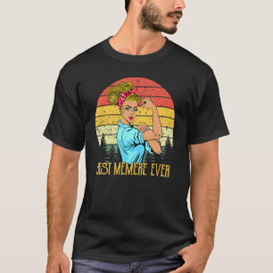 Retro Vintage Best Memere Ever Proud Grandma Life T-Shirt
