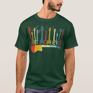 Retro Vintage Best Mom Ever Guitar Lover Guitarist T-Shirt