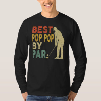 Retro Vintage Best Pop Pop By Par Golf Father's Da T-Shirt