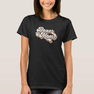 Retro Vintage Boxer Mom Funny Dog Mom Mothers Day  T-Shirt