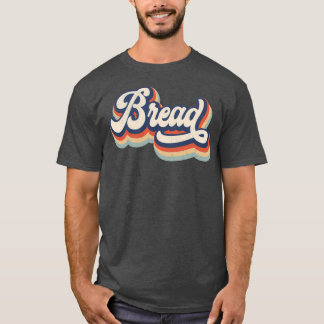 Retro Vintage Bread Baking Lover Baker Baking Gift T-Shirt