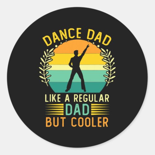 Retro Vintage Dance Dad Fathers Day Dancing Classic Round Sticker