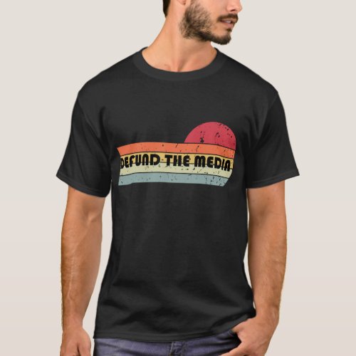 Retro Vintage Defund the media T_shirt