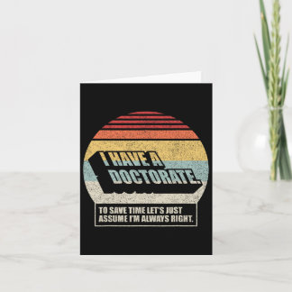 Retro Vintage Doctorate Graduation Phd I Have A Do Card