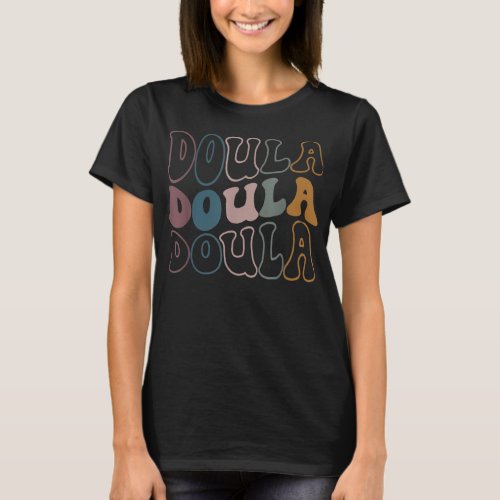 Retro Vintage Doula Funny Birth Doula Midwife T_Shirt