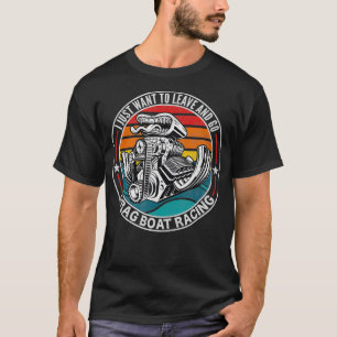 Retro Vintage Drag Boat Racing Drag Boat T-Shirt