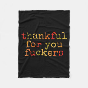Retro Vintage Funny Thanksgiving Thankful For You Fleece Blanket