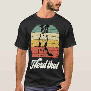 Retro Vintage Herd That Border Collie Women Sheep T-Shirt