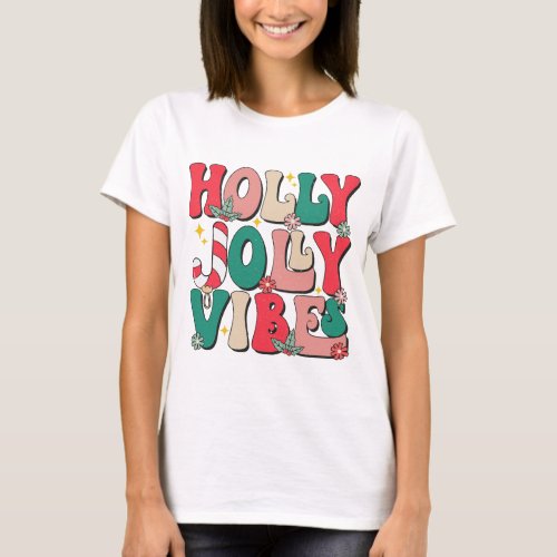 Retro Vintage Holly Jolly Vibes Festive T_Shirt