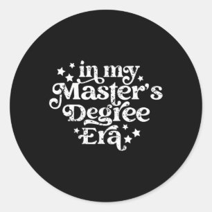 Retro Vintage In My Masters Degree Era Graduation Classic Round Sticker