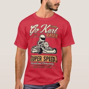 Retro Vintage Karting Go Kart Champ Go Kart Racing T-Shirt