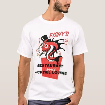 Retro Vintage Kitsch Fishy's Cocktails Restaurant T-shirt by seemonkee at Zazzle