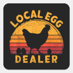 Retro Vintage Local Egg Dealer Farmer Chicken Egg Square Sticker
