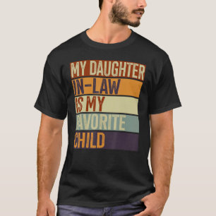 Retro Vintage My Daughter In Law Is My Favorite Ch T-Shirt