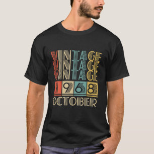Retro Vintage October 1968 53Rd Birrthday Gift Men T-Shirt