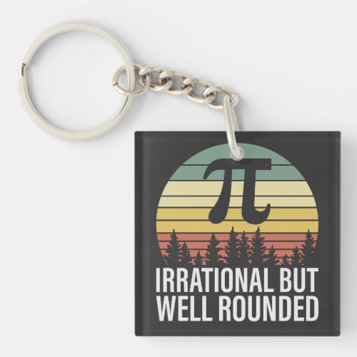 Retro Vintage Pi Day _ Irrational but Well Rounded Keychain