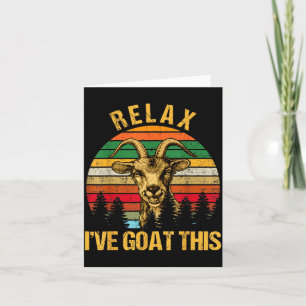 Retro Vintage Relax I've Goat This Gift Cool Goat Card