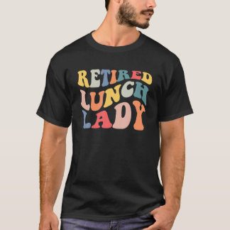 Retro Vintage Retired Lunch Lady Retirement Party T-Shirt