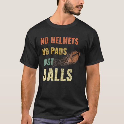 Retro Vintage Rugby Just Balls Players Fans T_Shirt