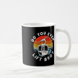 Retro Vintage Ski Do You Even Lift Bro 1  Coffee Mug