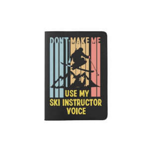 Retro Vintage Snow 80s Ski Ski Instructor Voice Passport Holder