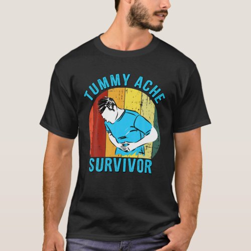 Retro Vintage Tummy Ache Survivor T_Shirt