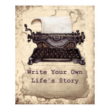 Retro Vintage Typewriter Writing Your Own Life