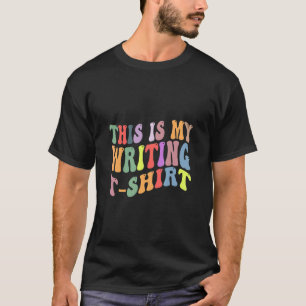 Retro Vintage Writing Writer   This Is My Writing T-Shirt