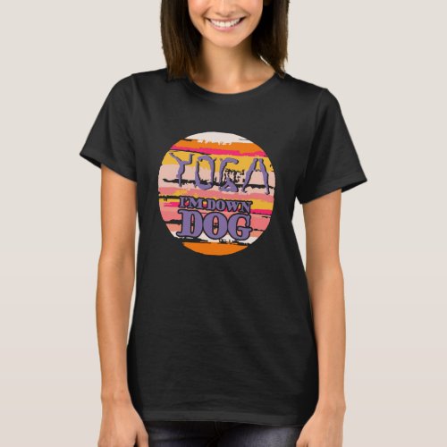 Retro Vintage Yoga I m Down Dog  Meditation T_Shirt