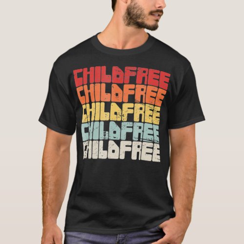 Retro Voluntary Childlessness  Childfree  T_Shirt