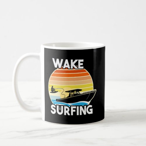 Retro Wake Surfing Gift Shirt Vintage Boat Lake Wa Coffee Mug