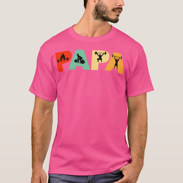 Retro Weight Lifter Dad Funny Papa Weight Lifting T-Shirt (Front)