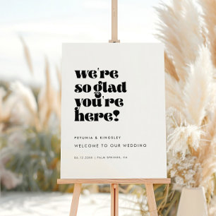 Retro We're So Glad You're Here Wedding Sign