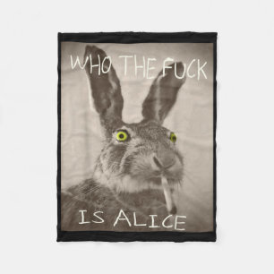 Retro Who The F_ck Is Alice Funny Rabbit Fleece Blanket