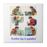 Retro Wife - Another Day In Paradise, Ceramic Tile at Zazzle
