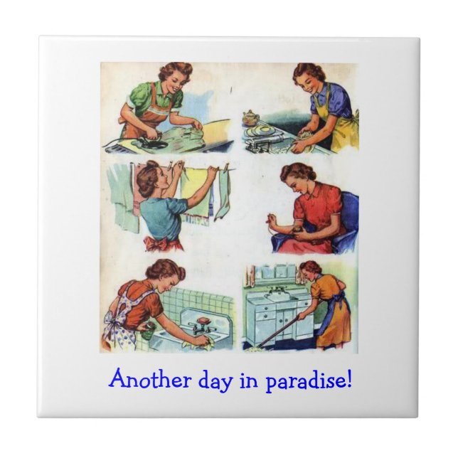 Retro Wife - Another Day in Paradise, Ceramic Tile (Front)