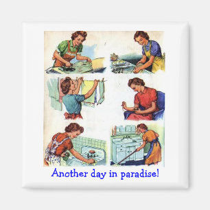 Retro Wife - Another Day in Paradise, Magnet