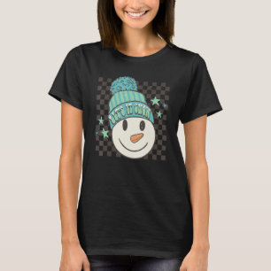 Retro Winter Vibes Snowman Chistmas Let's It Snow  T-Shirt