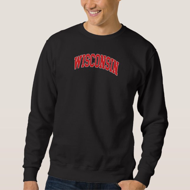 Retro Wisconsin Throwback Classic Sweatshirt (Front)
